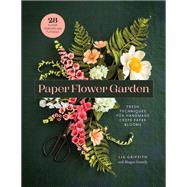 Paper Flower Garden by Lia Griffith; Meagan Donnelly, 9798888144596