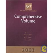 West Federal Taxation 2003 Comprehensive Volume by Willis, Eugene; Hoffman, William H.; Maloney, David M.; Raabe, William A., 9780324154597