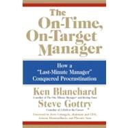 The On-time, On-target Manager by Blanchard, Ken, 9780060574598