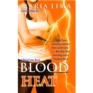 Blood Heat by Lima, Maria, 9781476754598