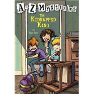 A to Z Mysteries: The Kidnapped King by Roy, Ron; Gurney, John Steven, 9780679894599