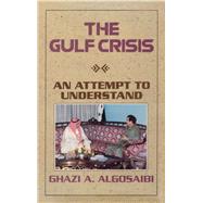 Gulf Crisis by Algosaibi, 9780710304599