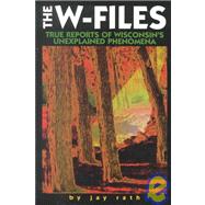 The W-Files by Rath, Jay, 9780915024599