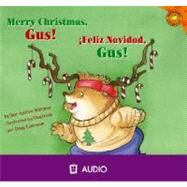 Feliz Navidad, Gus!/ Merry Christmas, Gus! by Williams, Jacklyn, 9781404844599