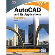 Autocad and Its Applications 2019 by Shumaker, Terence M.; Madsen, David A.; Madsen, David P., 9781635634600