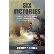 Six Victories by O'hara, Vincent, 9781682474600