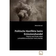 Politische Konflikte Beim Emissionshandel by Bammer, Robert, 9783639184600