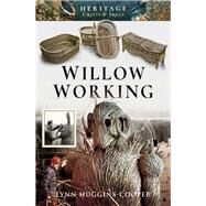 Willow Working by Huggins-Cooper, Lynn, 9781526724601