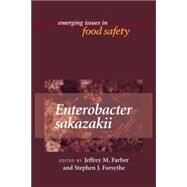 Enterobacter Sakazakii by Farber, Jeffrey M.; Forsythe, Stephen J., 9781555814601