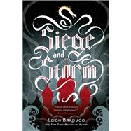 Siege and Storm by Bardugo, Leigh, 9780805094602