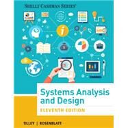 Systems Analysis and Design by Tilley, Scott; Rosenblatt, Harry J., 9781305494602