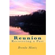 Reunion by Mantz, Brenda, 9781453694602