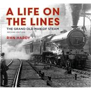 A Life on the Lines by Hardy, R. H. N., 9781784424602