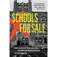 Schools for Sale by Julia McWilliams; Ariel H. Bierbaum; Amy J. Bach; Elaine Simon, 9780226834603