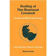 Feeding of Non-Ruminant Livestock by Wiseman, Julian, 9780407004603