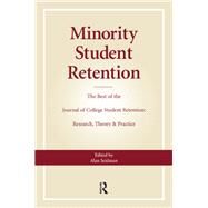Minority Student Retention by Seidman, Alan, 9780415784603