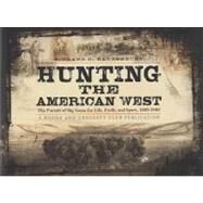 Hunting The American West Cl by Rattenbury,Richard C., 9780940864603