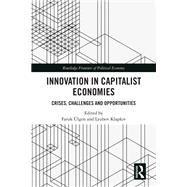 Innovation in Capitalist Economies by Faruk �lgen, 9781032904603