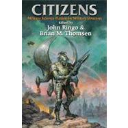 Citizens by Ringo, John; Thomsen, Brian M., 9781439134603