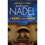 A Knife to the Heart (Ikmen Mystery 21) by Barbara Nadel, 9781472254603