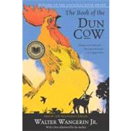 The Book of the Dun Cow by Wangerin, Walter, Jr., 9780060574604