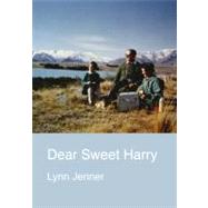 Dear Sweet Harry by Jenner, Lynn, 9781869404604