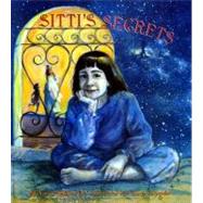 Sitti's Secrets by Naomi Shihab Nye; Nancy Carpenter, 9780027684605