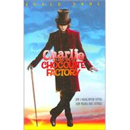 Charlie and the Chocolate Factory by DAHL, ROALD, 9780375934605