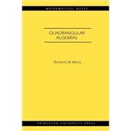 Quadrangular Algebras by Weiss, Richard M., 9780691124605