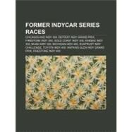 Former Indycar Series Races by Not Available (NA), 9781157034605