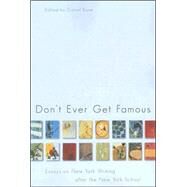 Don'T Ever Get Famous Pa by Kane,Daniel, 9781564784605