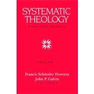 Systematic Theology by Fiorenza, Francis S., 9780800624606
