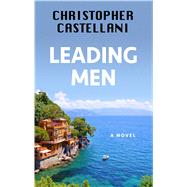 Leading Men by Castellani, Christopher, 9781432864606
