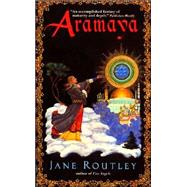Aramaya by Routley, Jane, 9780380794607