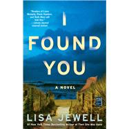 I Found You A Novel by Jewell, Lisa, 9781501154607