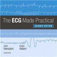 The ECG Made Practice by Hampton, John R.; Adlam, David, 9780702074608
