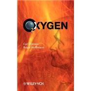 Oxygen Ein Stck in zwei Akten by Djerassi, Carl; Hoffmann, Roald, 9783527304608