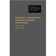 Assessment Strategies for Cognitive-Behavioral Interventions by Kendall, Philip C.; Hollon, Steven D., 9780124044609