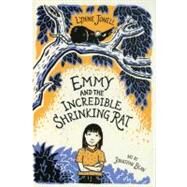 Emmy and the Incredible Shrinking Rat by Jonell, Lynne; Bean, Jonathan, 9780312384609