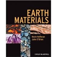 Earth Materials by Hefferan, Kevin; O'Brien, John, 9781444334609