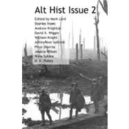 Alt Hist Issue 2 by Lord, Mark; Wilson, Jessica; Sykora, Anna; Pulley, N. K., 9781460934609