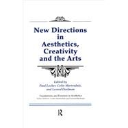 New Directions in Aesthetics, Creativity and the Arts by Locher, Paul; Martindale, Colin; Dorfman, Leonid, 9780415784610
