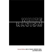 White Racism: The Basics by Feagin,Joe R., 9780415924610