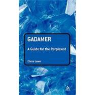 Gadamer by Lawn, Chris, 9780826484611