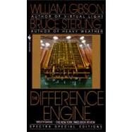 The Difference Engine by GIBSON, WILLIAMSTERLING, BRUCE, 9780553294613