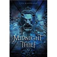 Midnight Thief by Blackburne, Livia, 9781423194613