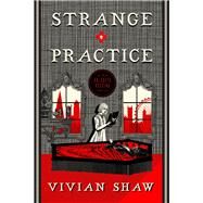 Strange Practice by Vivian Shaw, 9780316434614