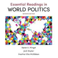 Essential Readings in World Politics by McKibben, Heather Elko; Mingst, Karen A.; Snyder, Jack L., 9780393664614