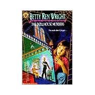 The Dollhouse Murders by Wright, Betty Ren, 9780590434614