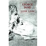 Leone Leoni by Sand, George, 9780915864614
